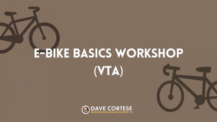 Graphic reading “E-Bike Basics Workshop (VTA)”