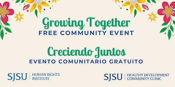 Graphic reading “Growing Together free community event”