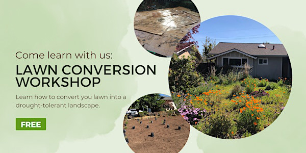 Promotional graphic reading “Lawn Conversion Workshop”