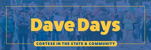 Banner that says "Dave Days"