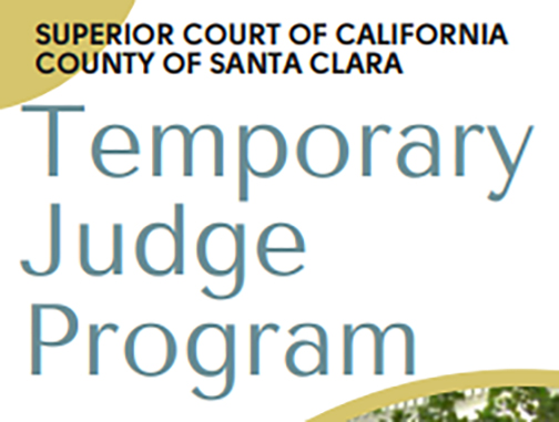 Image reading “Superior Court of California County of Santa Clara, Temporary Judge Program”