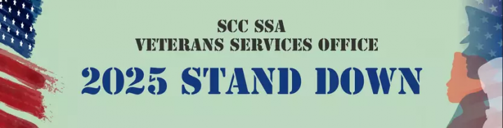 Promotional graphic text reading &quot;SCC SSA Veterans Services Office 2025 Stand Down&quot;