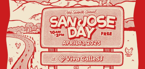 Graphic Reading “The Seventh Annual San Jose Day” with details pertaining to date and time
