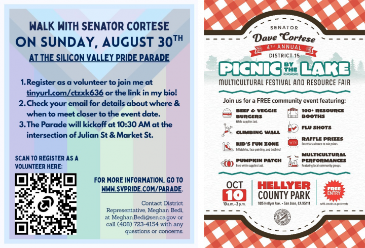 Graphics reading “Walk with Senator Cortese on Sunday August 30th at the Silicon Valley Pride Parade” and “4th Annual Picnic by the Lake Multicultural Festival and Resource Fair” with additional details for the event.