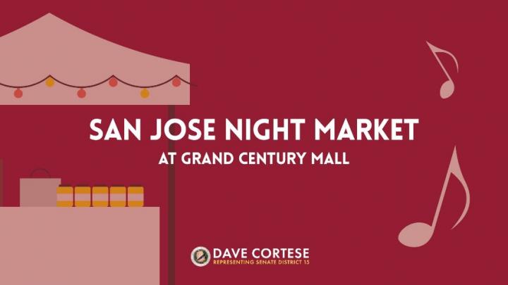 Graphic reading “San Jose Night Market at Grand Century Mall”